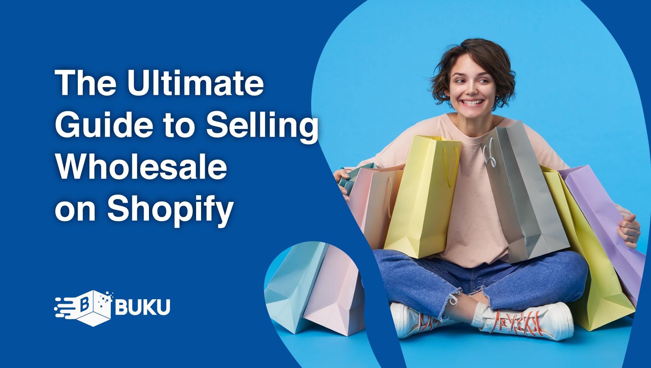 The Ultimate Guide to Selling Wholesale on Shopify | 2023